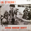 The Howard Morrison Quartet : On Camera! (7", EP)