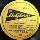 The Howard Morrison Quartet : On Camera! (7", EP)