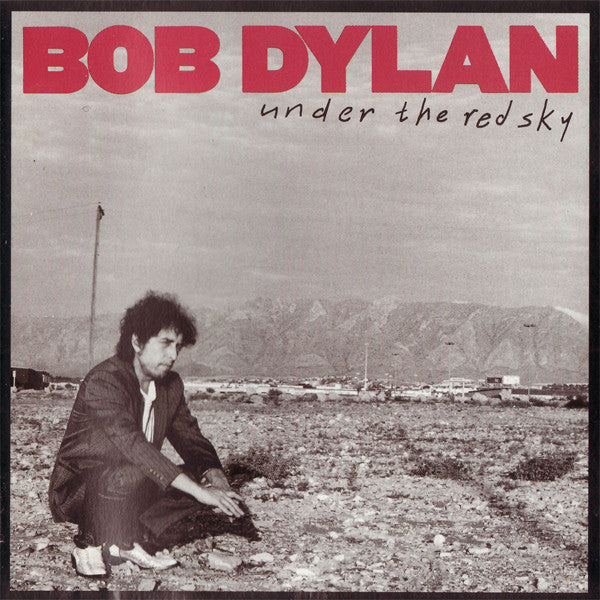 Bob Dylan : Under The Red Sky (CD, Album, RE)