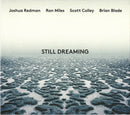 Joshua Redman, Ron Miles, Scott Colley, Brian Blade : Still Dreaming (CD, Album)