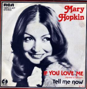 Mary Hopkin : If You Love Me (7", Single)