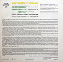 Antonín Dvořák - The Czech Philharmonic Orchestra, Zdeněk Chalabala / Karel Ančerl : The Water Goblin / The Noon Witch / Husitská  (LP)