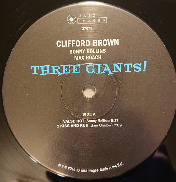 Clifford Brown, Sonny Rollins, Max Roach : Three Giants! (LP, Album, Ltd, RE, Gat)