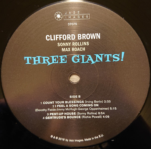 Clifford Brown, Sonny Rollins, Max Roach : Three Giants! (LP, Album, Ltd, RE, Gat)