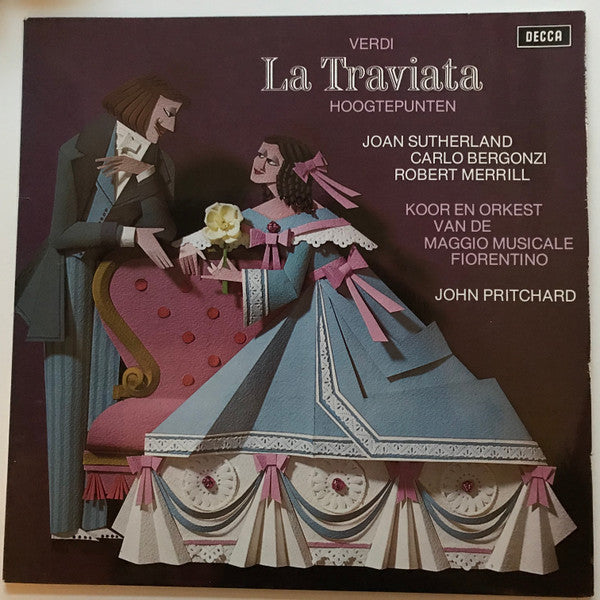 Verdi*, Joan Sutherland, Carlo Bergonzi, Robert Merrill, Koor* En Orkest Van De Maggio Musicale Fiorentino*, John Pritchard : La Traviata - Hoogtepunten (LP)