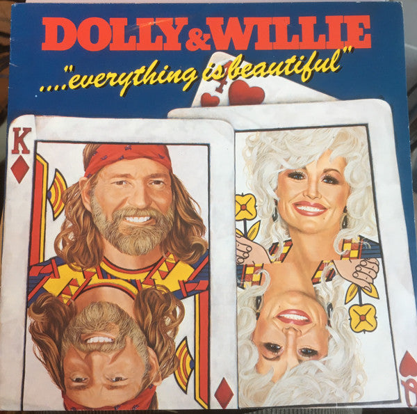 Dolly Parton & Willie Nelson : Everything's Beautiful In Its Own Way (7")