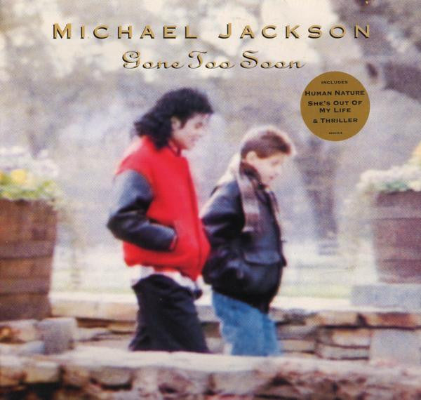 Michael Jackson : Gone Too Soon (12", Single)
