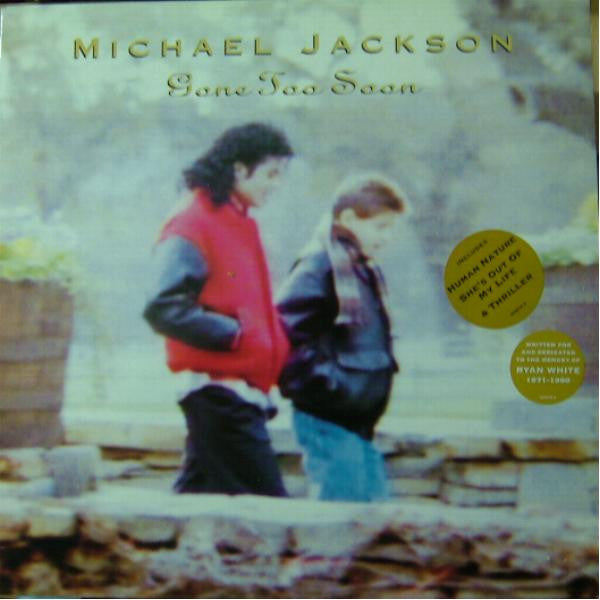Michael Jackson : Gone Too Soon (12", Single)