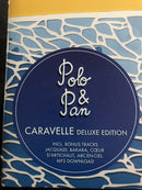 Polo & Pan : Caravelle (2xLP, Album, Dlx)