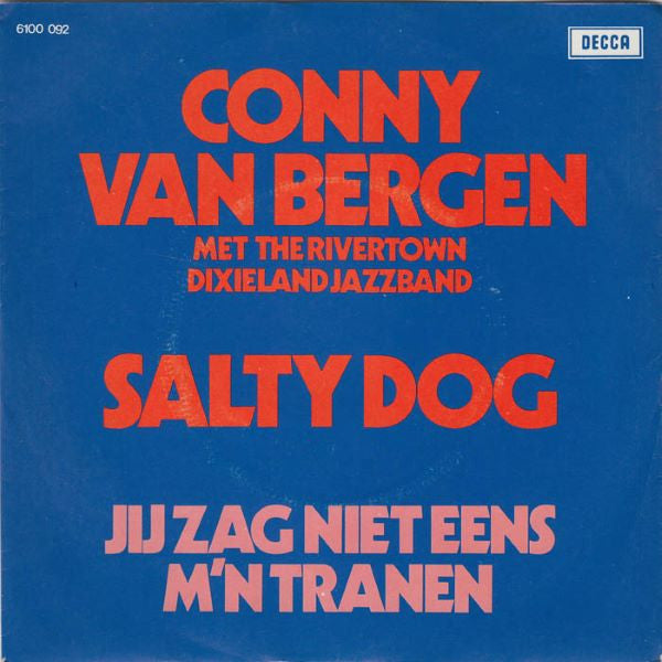 Conny van Bergen Met  The Rivertown Dixieland Jazzband : Salty Dog  (7", Single)