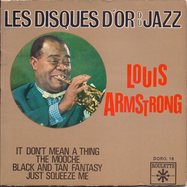 Louis Armstrong And His All-Stars : It Don't Mean A Thing / The Mooche / Black And Tan Fantasy / Just Squeeze Me (7", EP)