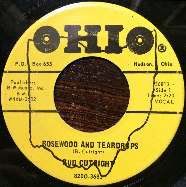 Bud Cutright : Rosewood And Teardrops/You Left Too Much (7")
