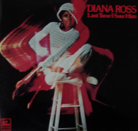 Diana Ross : Last Time I Saw Him (LP, Album)