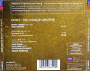 Samuel Barber • Jean Sibelius • Joshua Bell • Boris Belkin, Baltimore Symphony Orchestra, David Zinman, Philharmonia Orchestra, Vladimir Ashkenazy : Violin Concertos (CD, Comp)