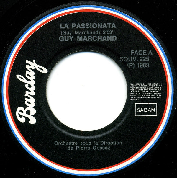 Guy Marchand : La Passionata / Hey Crooner (7", Single, RE)