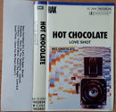 Hot Chocolate : Love Shot (Cass, Album)