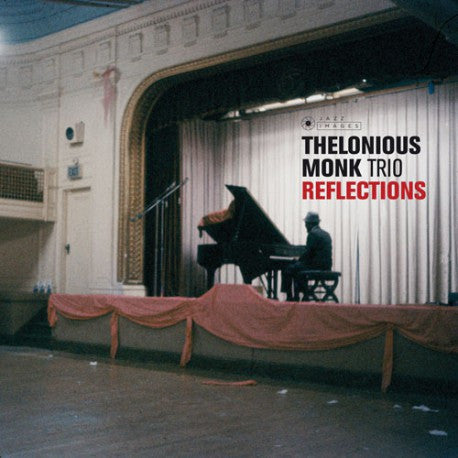 Thelonious Monk Trio : Reflections (LP, Album, Comp, Ltd, RE, 180)