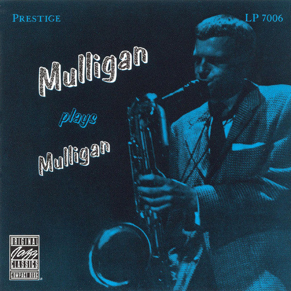 Gerry Mulligan : Mulligan Plays Mulligan (CD, Comp, RE, RM)