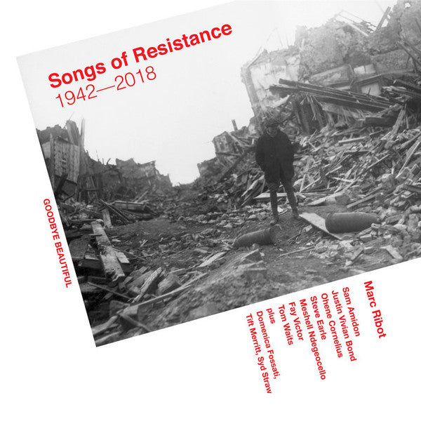 Marc Ribot : Songs Of Resistance 1942-2018 (CD, Album)