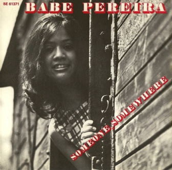 Babe Pereira : Someone, Somewhere (7", Single)