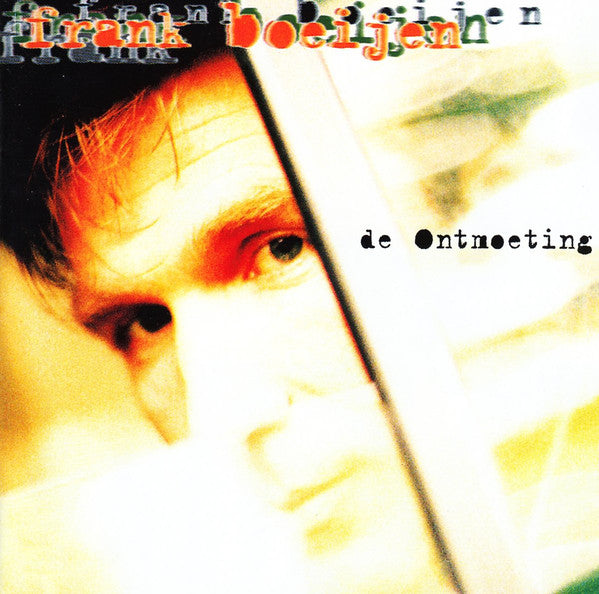 Frank Boeijen : De Ontmoeting (CD, Album, RE, Sup)