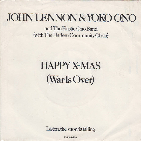 John Lennon & Yoko Ono And The The Plastic Ono Band : Happy Xmas (War Is Over)  (7", RE)