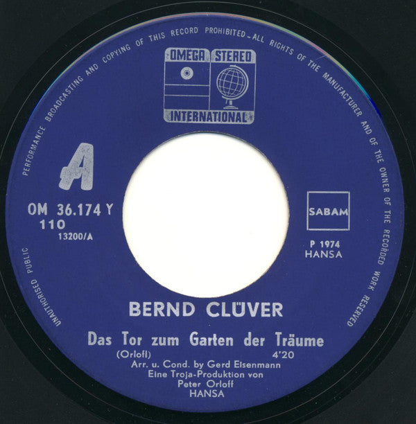 Bernd Clüver : Das Tor Zum Garten Der Träume (7", Single)