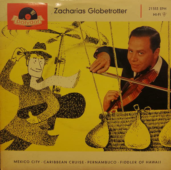 Helmut Zacharias Und Seine Verzauberten Geigen : Zacharias Globetrotter (7", EP)