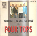 Four Tops : Without The One You Love (7", EP)