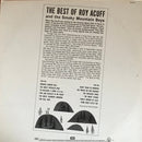 Roy Acuff And His Smoky Mountain Boys : The Best Of Roy Acuff: Songs Of The Smoky Mountains (LP, Comp, RE, Los)