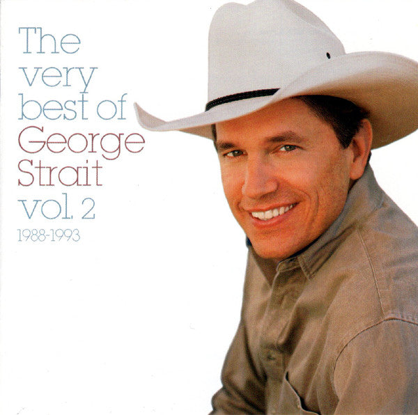 George Strait : The Very Best Of George Strait Vol.2  1988-1993 (CD, Album, Comp)