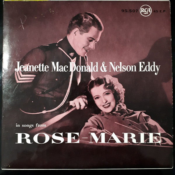 Jeanette MacDonald, Nelson Eddy : In Songs From Rose Marie (7", EP)