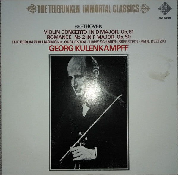Ludwig van Beethoven, Georg Kulenkampff, Berliner Philharmoniker, Hans Schmidt-Isserstedt, Paul Kletzki : Violin Concerto In D Major, Op. 61 Romance No.2 In F Major, Op. 50 (LP)