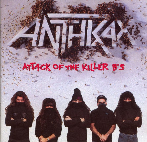 Anthrax : Attack Of The Killer B's (CD, Comp, RE)