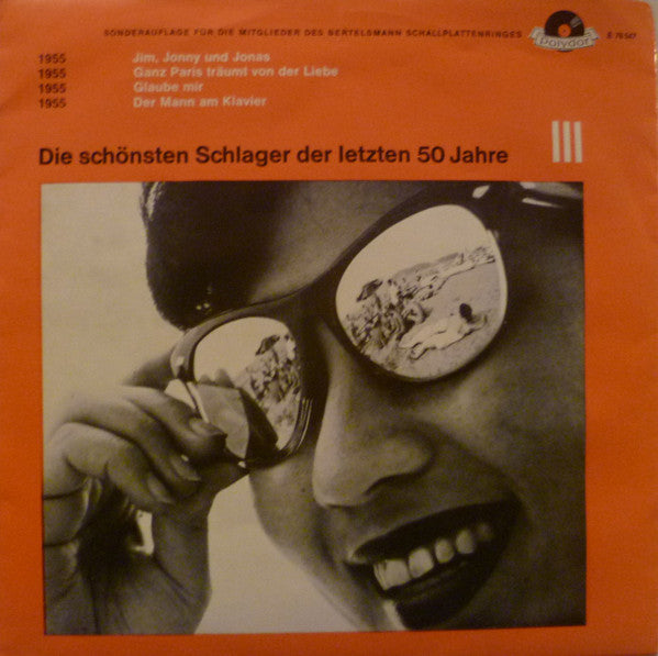 Various : Die Schönsten Schlager Der Letzten 50 Jahre - Serie III, Platte 7 (7", Comp, Club)