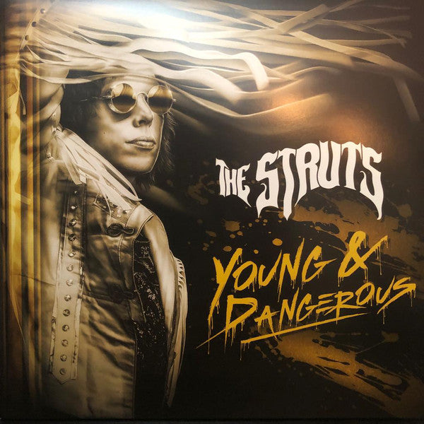 The Struts (3) : Young & Dangerous (LP, Album)