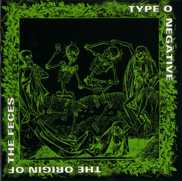 Type O Negative : The Origin Of The Feces (CD, Album, RE, RM, Gol)