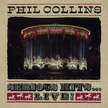 Phil Collins : Serious Hits...Live! (CD, Album, RE, RM)