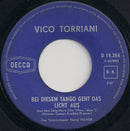 Vico Torriani : Bei Diesem Tango Geht Das Licht Aus (7", Single)