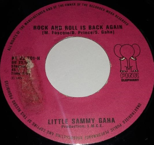 Little Sammy Gaha : Rock 'N' Roll Is Back Again (7", Single)