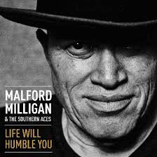 Malford Milligan : Life Will Humble You (CD, Album)