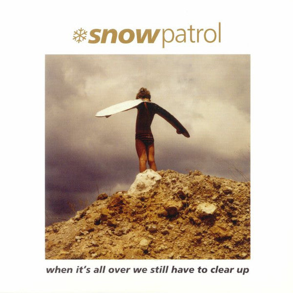 Snow Patrol : When It's All Over We Still Have To Clear Up (LP, Album, RM + 7", Ltd, Gol)