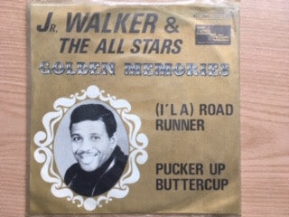 Junior Walker & The All Stars : (I'l A) Road Runner / Pucker Up Buttercup (7")