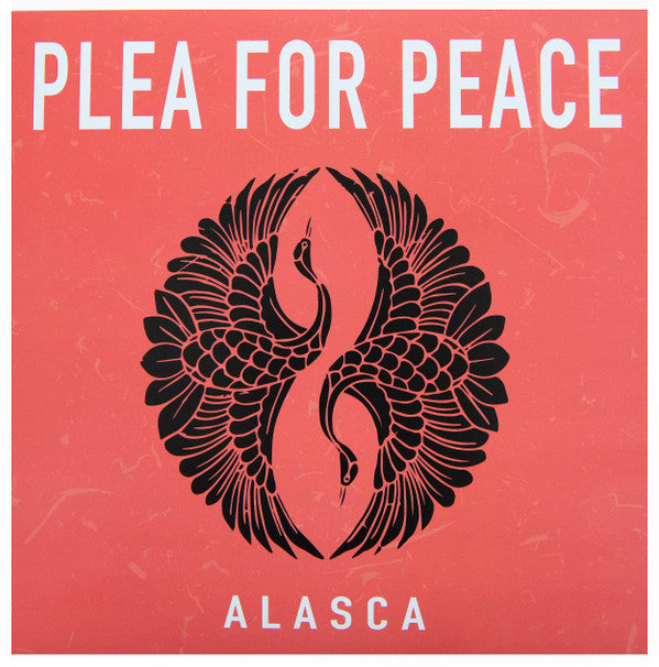 Alasca : Plea For Peace (LP)