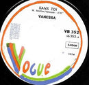 Vanessa (21) : Sans Toi / Ma Moto (7")