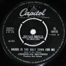 The Geezinslaw Brothers : Snook Is The Only Town For Me / You Wouldn't Put The Shuck On Me (7")