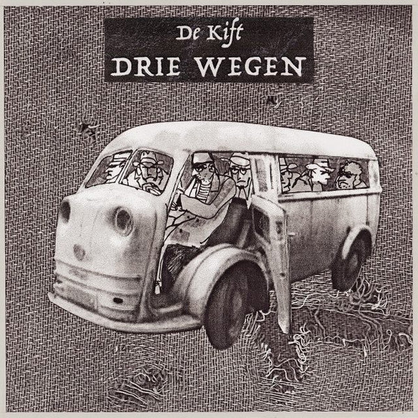 De Kift : Drie Wegen (Flexi, 7", Ltd)