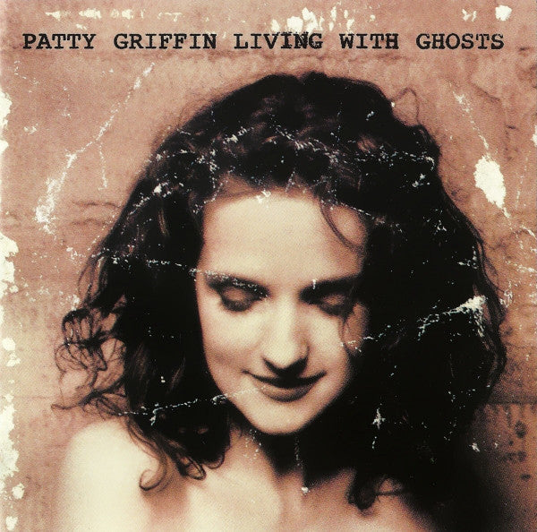 Patty Griffin : Living With Ghosts (CD, Album, RE)