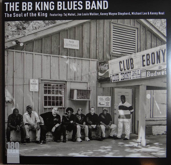 The BB King Blues Band Featuring: Taj Mahal, Joe Louis Walker, Kenny Wayne Shepherd, Michael Lee (28) & Kenny Neal : The Soul Of The King (LP, Album)