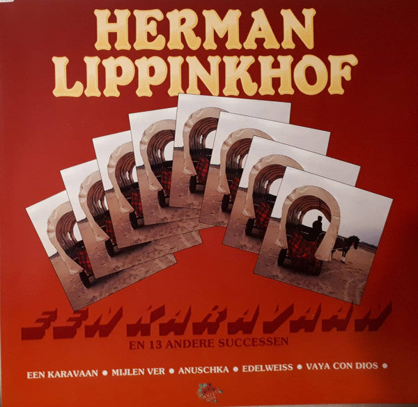 Herman Lippinkhof : Een Karavaan En 13 Andere Successen (LP, Album)